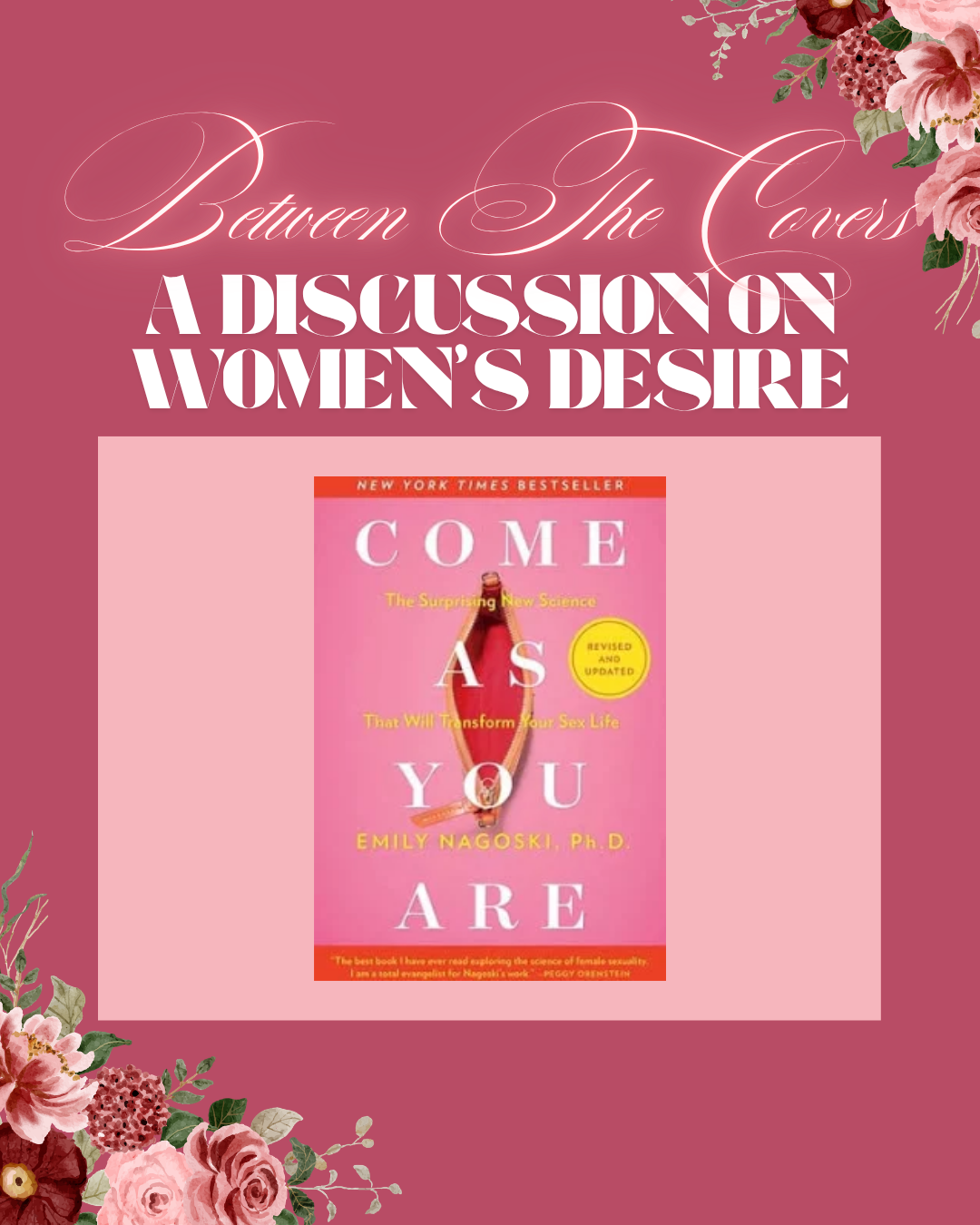 Between The Covers: A Discussion On Women's Desire
